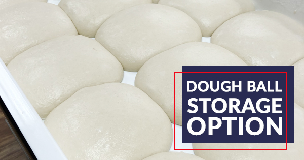 Dough Ball Storage Option