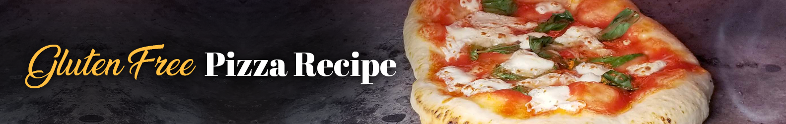 Gluten free pizza and dough recipe